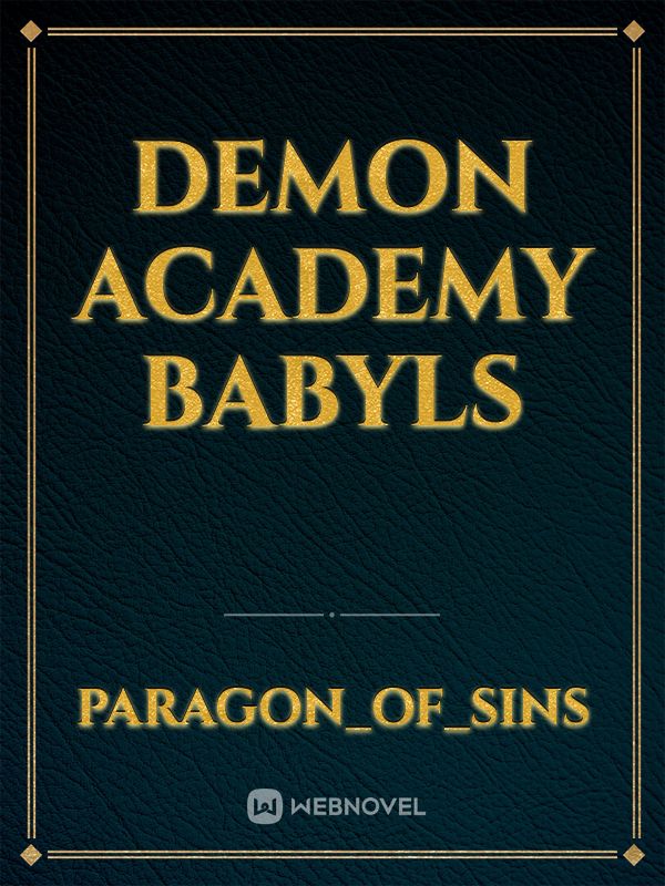 Demon Academy Babyls