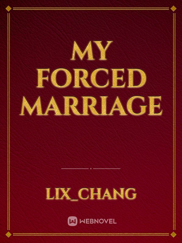 My forced marriage Book