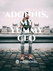 Adonnis, My Yummy CEO Book