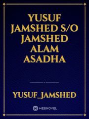 Yusuf Jamshed S/o Jamshed Alam Asadha Book