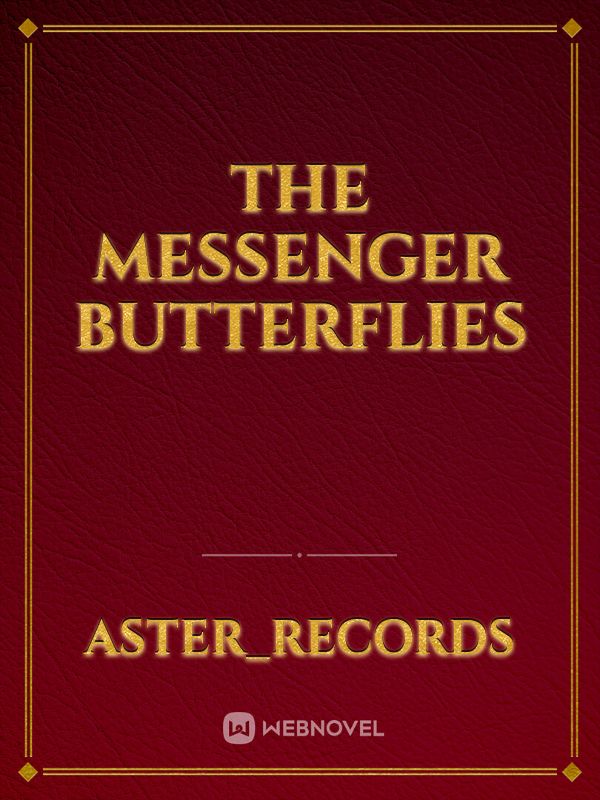 The Messenger Butterflies Book