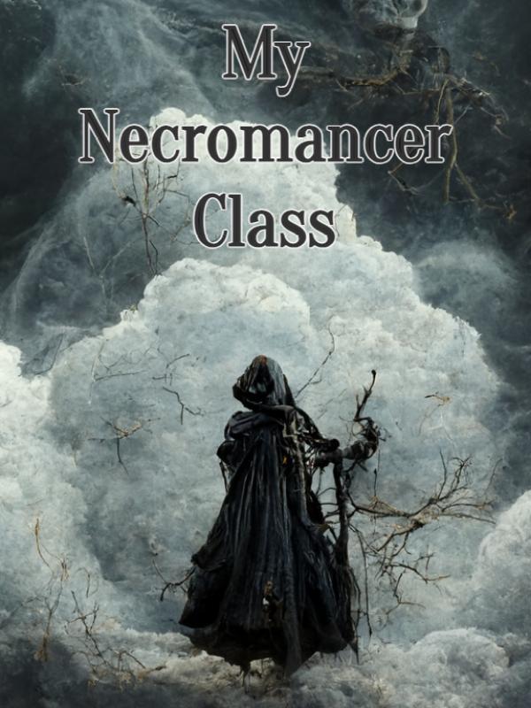 My Necromancer Class Book