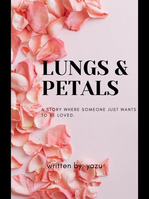 Lungs & Petals