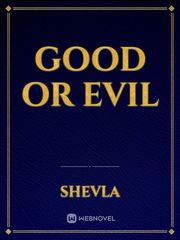 Good or evil Book