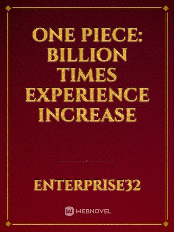 ONE PIECE: BILLION TIMES EXPERIENCE INCREASE