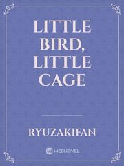 Little Bird, Little Cage Book