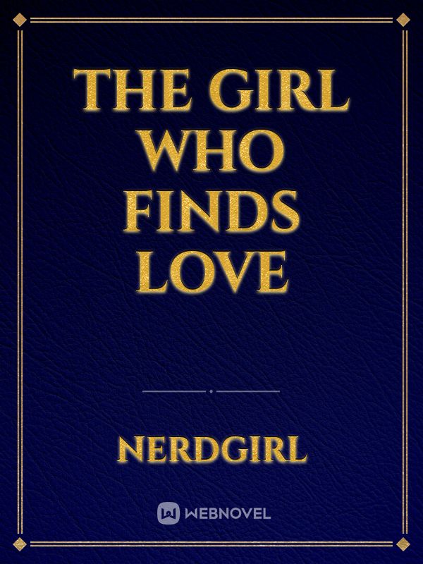 the girl who finds love Book