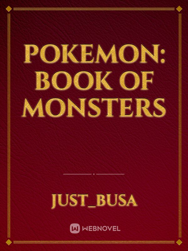 Pokemon: Book of Monsters