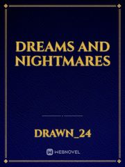 dreams and nightmares Book