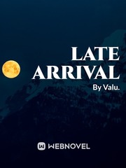 Late Arrival Book