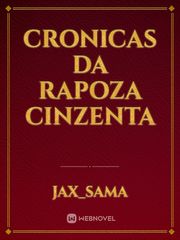 Cronicas Da Rapoza Cinzenta Book