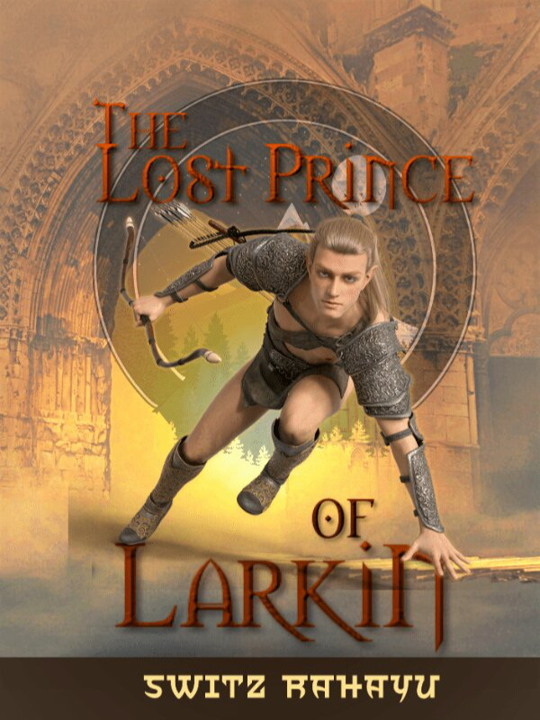 THE LOST PRINCE OF LARKIN