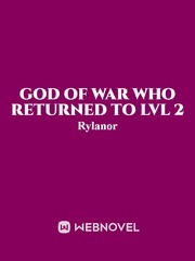 God of War who returned to LVL 2 Book