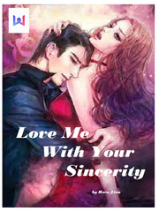 Love Me With Your Sincerity Book