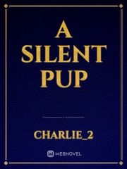 a silent pup Book