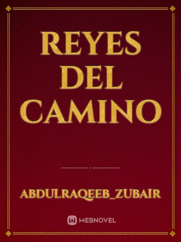 Reyes Del Camino