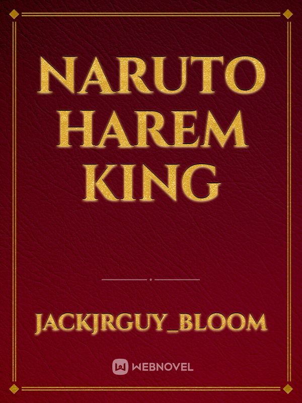 Naruto Harem King