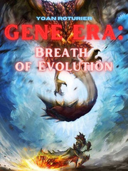 Gene Era: Breath of Evolution Book