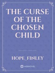 the curse of the chosen child Book