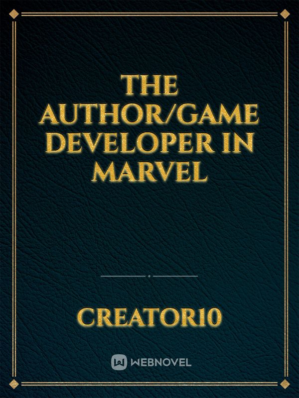 The Author/Game Developer in marvel Book