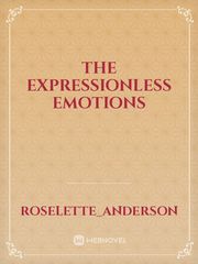 The expressionless emotions Book