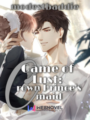 Game of lust: Crown Prince's maid Book