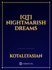 [Qt] Nightmarish Dreams Book