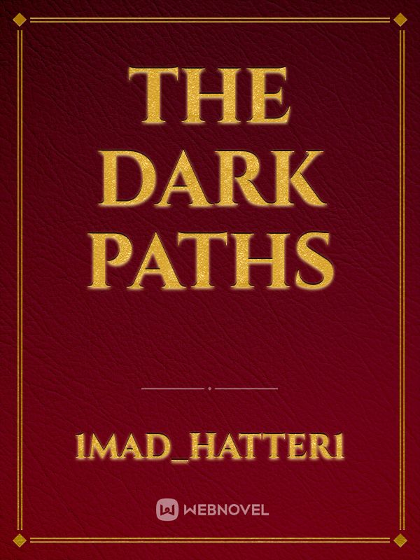 The Dark Paths Book