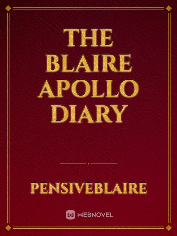 The Blaire Apollo Diary