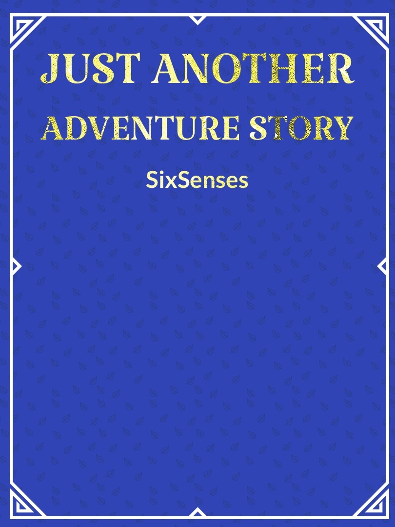 Just Another Adventure Story Book