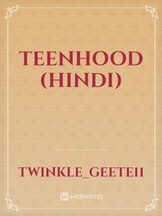 teenhood (Hindi) Book
