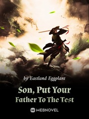 Son, Put Your Father To The Test Book
