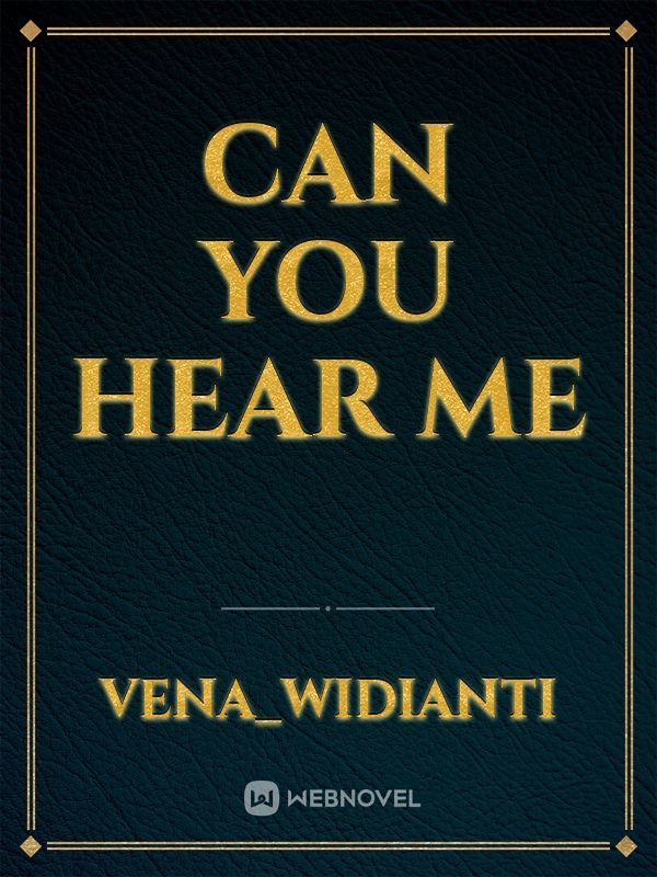 Can You hear me