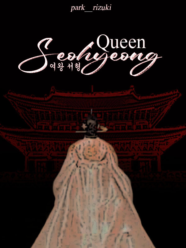 THE QUEEN SEOHYEONG