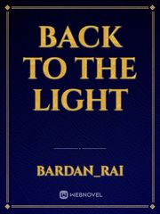 Back To The Light Book