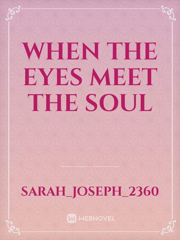 when the eyes meet the soul Book