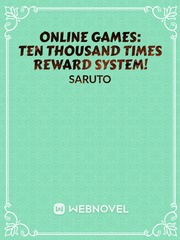 Online games: Ten thousand times reward system Book