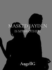 Masked Jayden is My Brother! Book