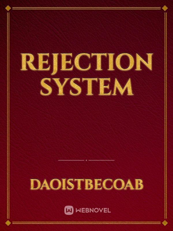 Rejection System Book