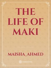 the life of Maki Book