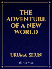The Adventure of a new World Book
