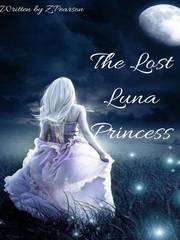 The Lost Luna Princess Book
