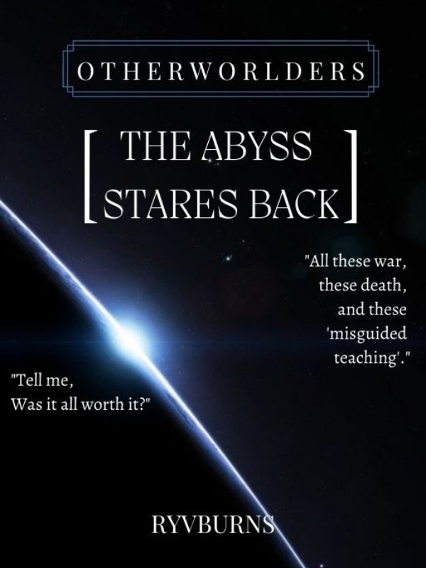 OtherWorlders: The Abyss Stares Back