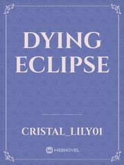 Dying Eclipse Book