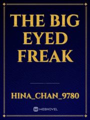 The Big Eyed Freak Book