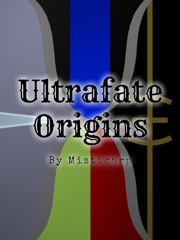 Ultrafate: Origins