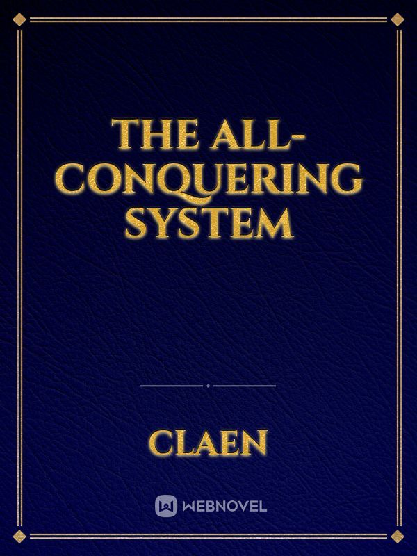 The All-Conquering system Book