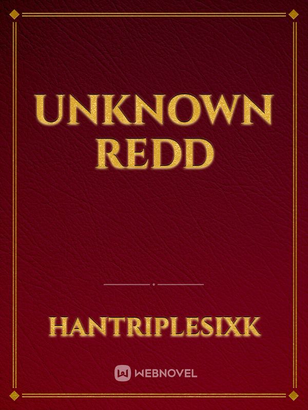 Unknown Redd