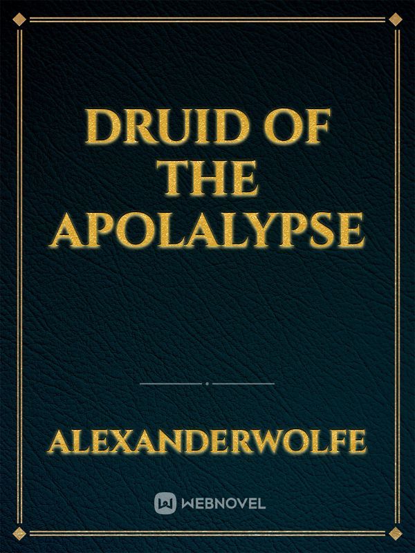 Druid of the Apolalypse Book