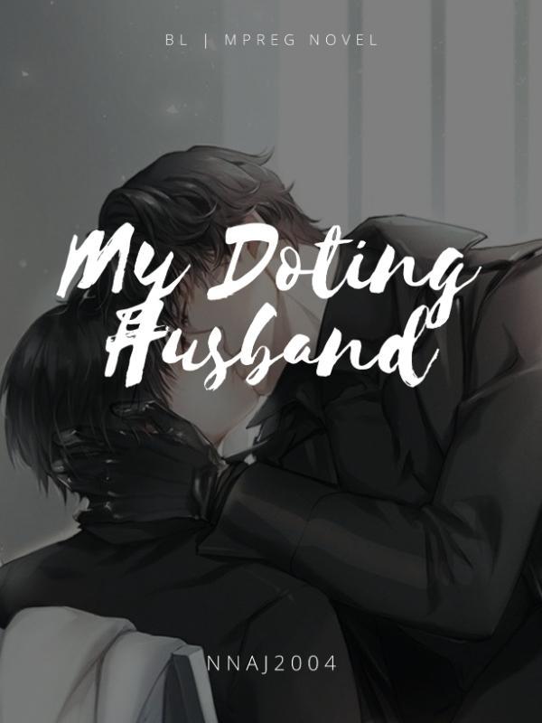 My Doting Husband [BL]